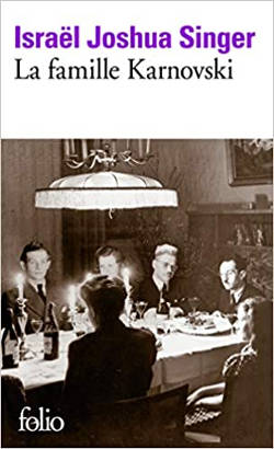 La famille Karnovski d'Isra&euml;l Joshua Singer